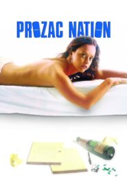Prozac Nation 2001 on netflix