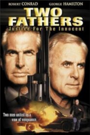 Two Fathers: Justice for the Innocent 1994 on netflix