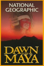 Dawn of the Maya 2004 on netflix
