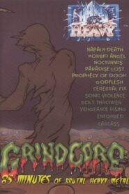 Hard ‘N’ Heavy: Grindcore 1991 on netflix