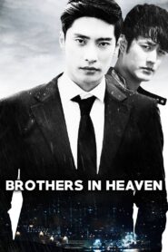Brothers in Heaven 2018 on netflix
