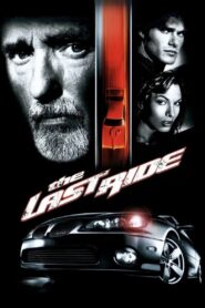 The Last Ride 2004 on netflix