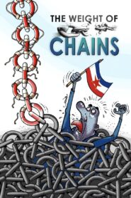The Weight of Chains 2010 on netflix