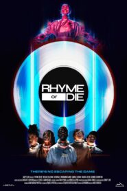 Rhyme or Die 2021 on netflix