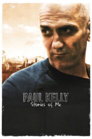 Paul Kelly: Stories of Me 2012 on netflix