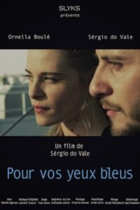 Pour vos yeux bleus 2014 on netflix
