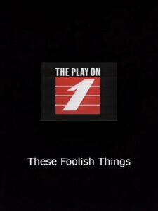 These Foolish Things 1989 on netflix