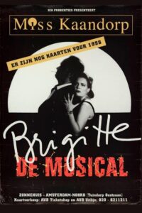 Brigitte Kaandorp: Miss Kaandorp, Brigitte de Musical 1999 on netflix