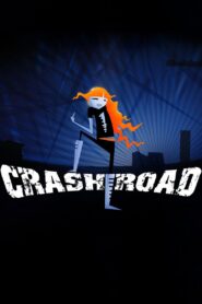 Crash Road 2007 on netflix