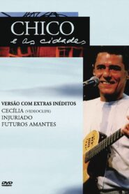 Chico e as Cidades 1999 on netflix