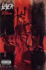 Slayer: Still Reigning 2004 on netflix