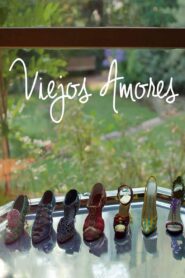 Viejos amores 2016 on netflix
