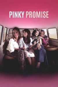 Pinky Promise 2016 on netflix