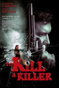 To Kill a Killer 2007 on netflix