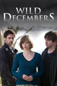 Wild Decembers 2009 on netflix