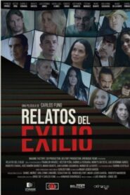 Relatos del Exilio 2024 on netflix