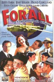 For All – O Trampolim da Vitória 1998 on netflix