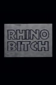 Rhino Bitch 1994 on netflix