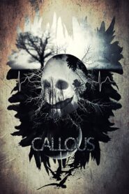 Callous 2018 on netflix