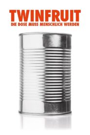 Twinfruit – Die Dose muss menschlich werden 2015 on netflix