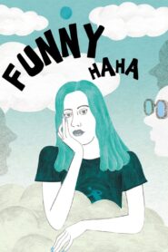 Funny Ha Ha 2002 on netflix