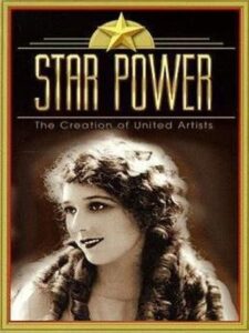 Star Power: The Creation Of United Artists 1998 on netflix