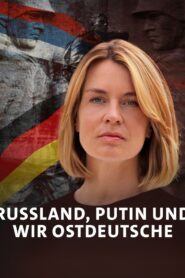 Russland, Putin und wir Ostdeutsche 2022 on netflix