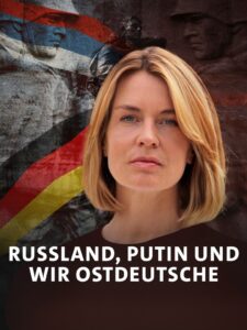 Russland, Putin und wir Ostdeutsche 2022 on netflix