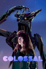 Colossal 2017 on netflix