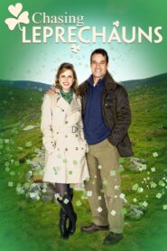 Chasing Leprechauns 2012 on netflix