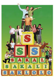 Sakal, Sakali, Saklolo 2007 on netflix