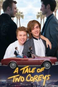 A Tale of Two Coreys 2018 on netflix