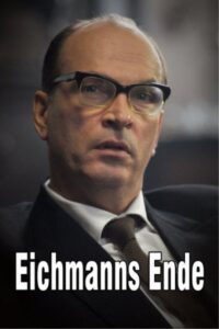 Eichmanns Ende 2010 on netflix