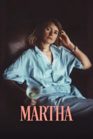 Martha 2024 on netflix
