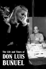 The Life and Times of Don Luis Buñuel 1984 on netflix