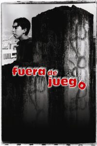 Fuera de juego 2002 on netflix
