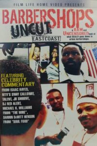Barbershops Uncut: East Coast 2004 on netflix