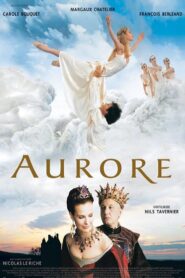 Aurore 2006 on netflix