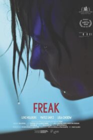 Freak 2017 on netflix