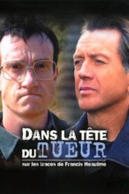 Dans la tête du tueur 2004 on netflix