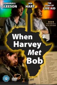 When Harvey Met Bob 2010 on netflix