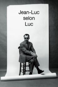 Jean-Luc as Seen by Luc 2006 on netflix