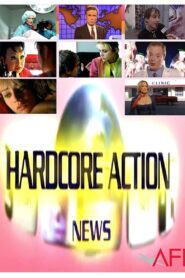 Hardcore Action News 2003 on netflix