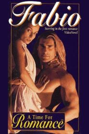 Fabio: A Time For Romance 1993 on netflix