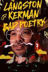 Langston Kerman: Bad Poetry 2024 on netflix