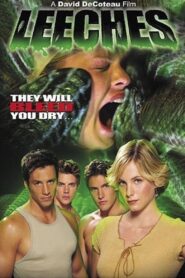 Leeches! 2003 on netflix