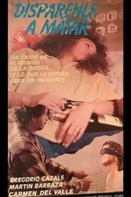 Dispárenle a matar 1989 on netflix