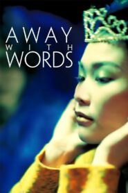 Away with Words 1999 on netflix