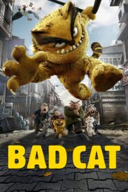 Bad Cat 2016 on netflix