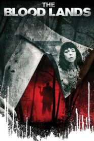 The Blood Lands 2014 on netflix